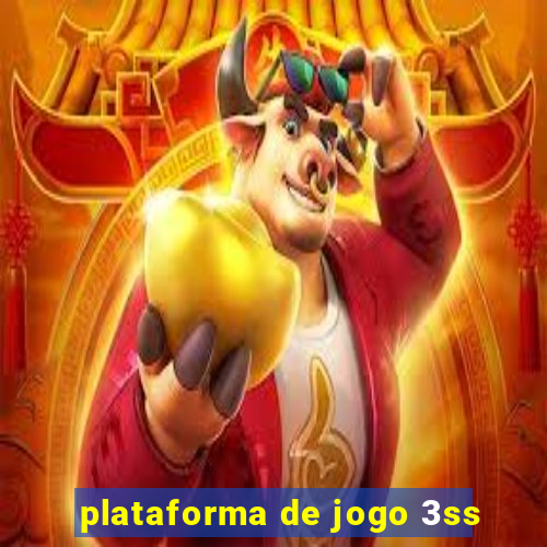 plataforma de jogo 3ss